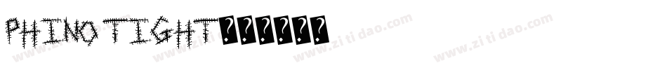 Phino Tight字体转换